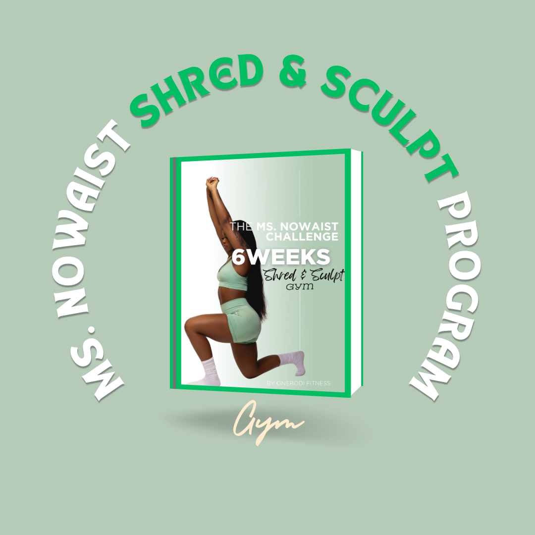 Ms. NoWaist Shred & Sculpt Program (Gym)